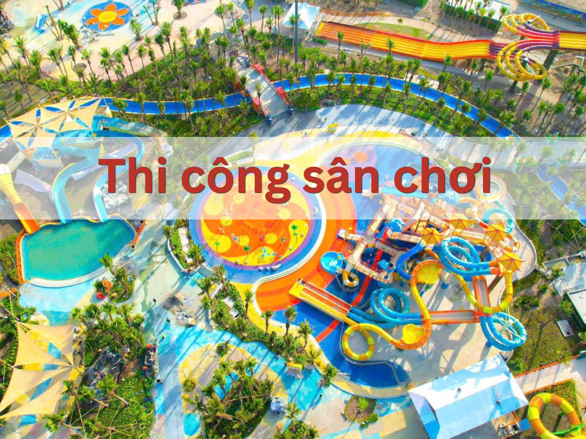 Thi công sân chơi